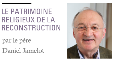 le-patrimoine-religieux-de-la-reconstruction